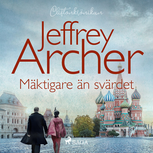 Mäktigare än svärdet, Jeffrey Archer