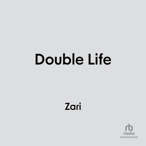 Double Life, Zari