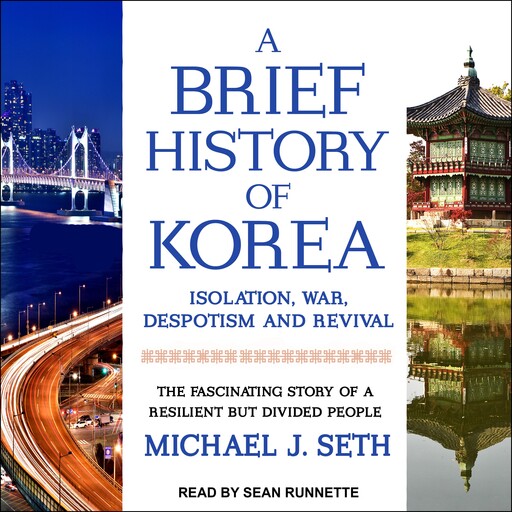 A Brief History of Korea, Michael J. Seth