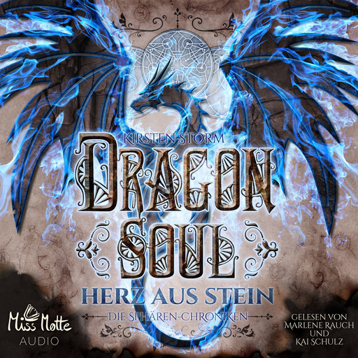 Dragon Soul: Herz aus Stein (Die Sphären-Chroniken 4), Kirsten Storm