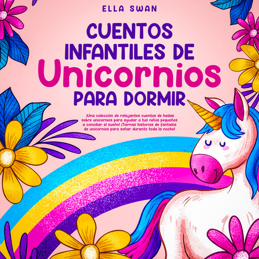 Cuentos Infantiles De Unicornios Para Dormir, Ella Swan