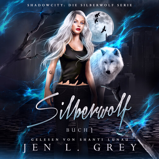 Silberwolf - Fantasy Hörbuch, Jen L. Grey