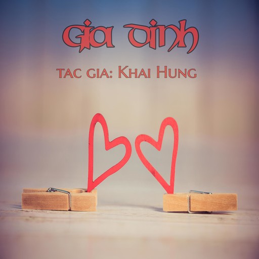 Gia Dinh, Khai Hung