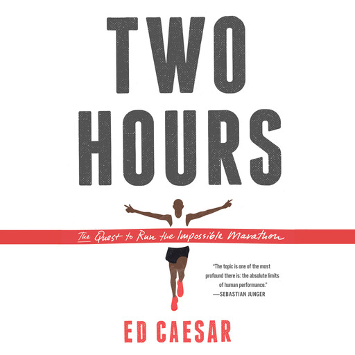 Two Hours, Ed Caesar