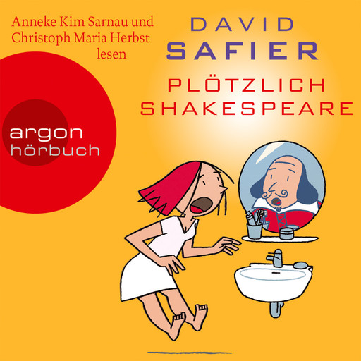 Plötzlich Shakespeare (Gekürzte Fassung), David Safier