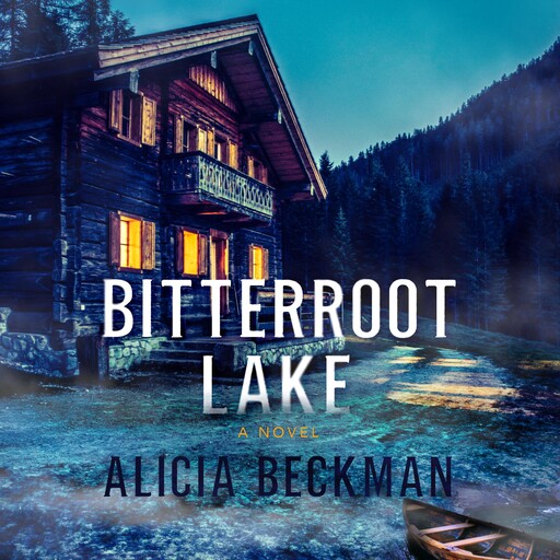 Bitterroot Lake, Alicia Beckman