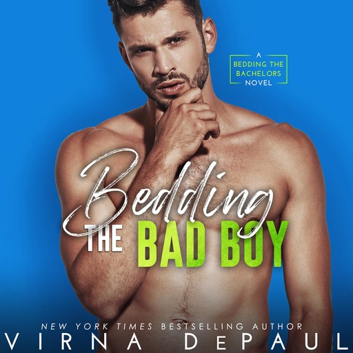 Bedding the Bad Boy, Virna DePaul