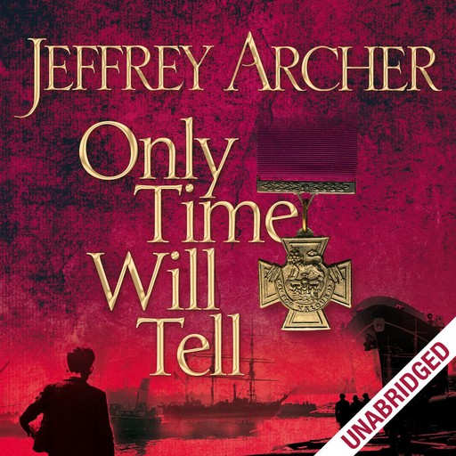 Only Time Will Tell, Jeffrey Archer