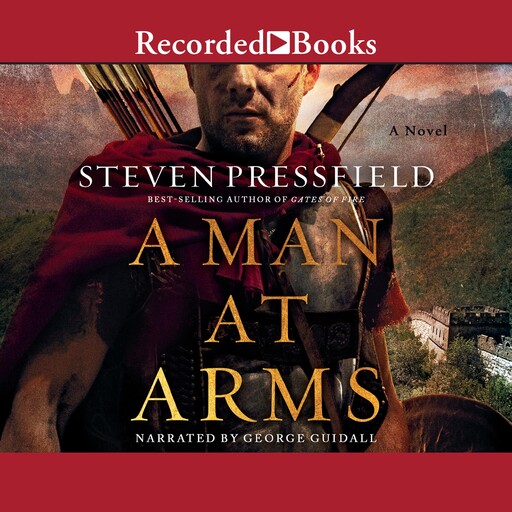 A Man at Arms, Steven Pressfield