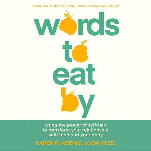 Words to Eat By, Karen Koenig