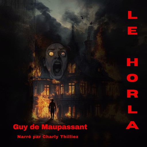 Le Horla, Guy de Maupassant