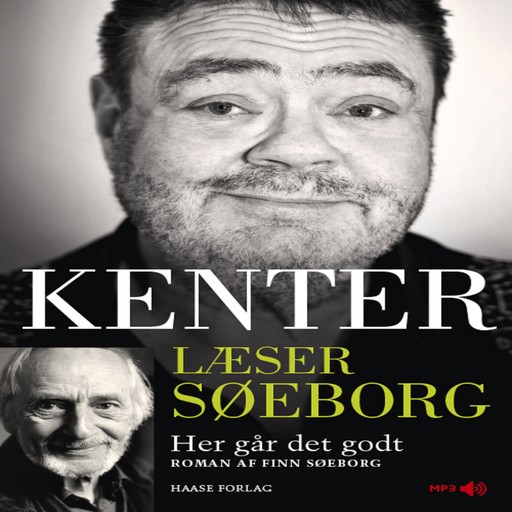 Kenter læser Søeborg: Her går det godt!, Finn Søeborg