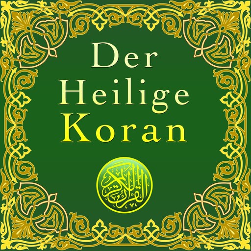 Der Heilige Koran (Ungekürzt), Prophet Muhammad