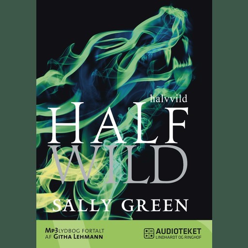 Half Wild, Sally Green