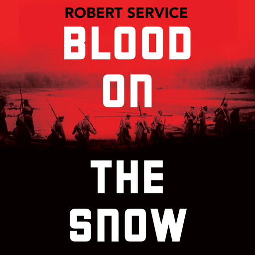 Blood on the Snow, Robert Service