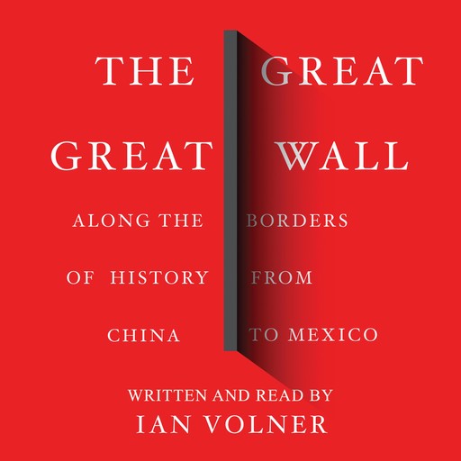 The Great Great Wall, Ian Volner