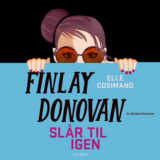 Finlay Donovan slår til igen, Elle Cosimano