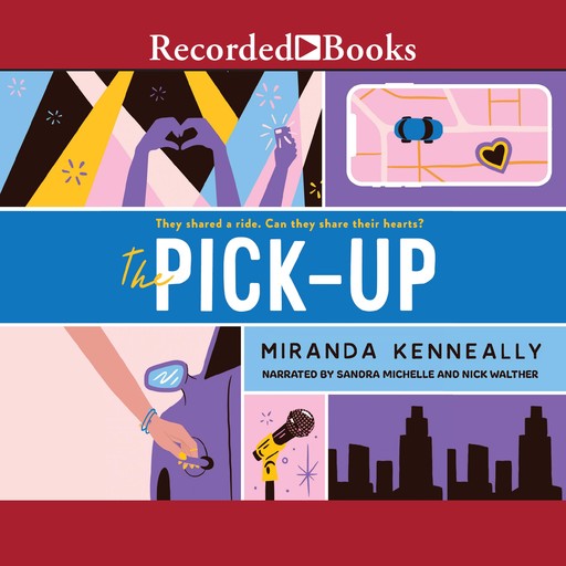 The Pick-Up, Miranda Kenneally