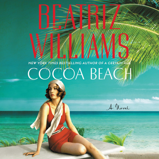 Cocoa Beach, Beatriz Williams