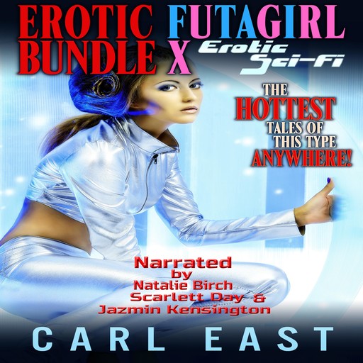 Erotic Futagirl Bundle X, Carl, Carl East