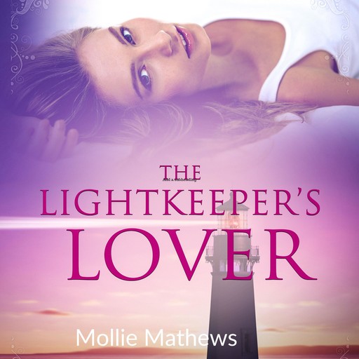 The Lightkeeper's Lover, Mollie Mathews