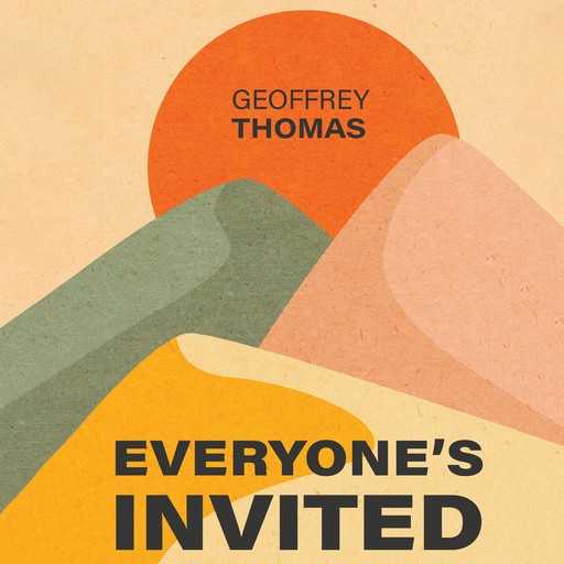 Everyone's Invited, Geoffrey Thomas