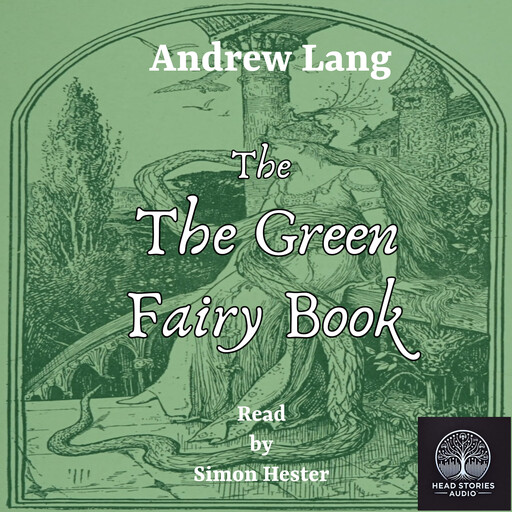 The Green Fairy Book, Andrew Lang