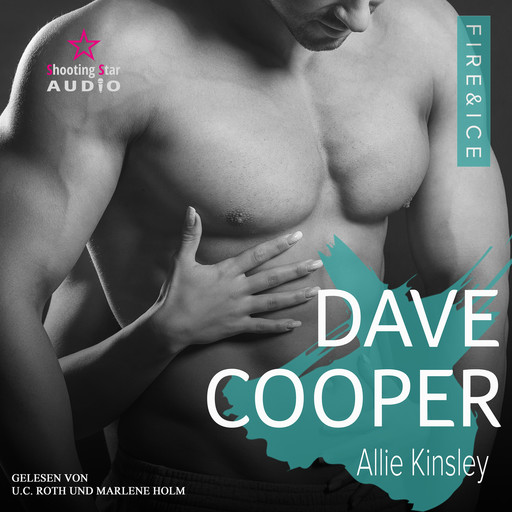 Dave Cooper - Fire&Ice, Band 15 (ungekürzt), Allie Kinsley