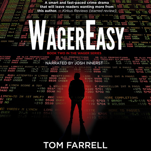 WagerEasy: A Sports Betting Mystery Thriller (The Wager Series), Tom Farrell