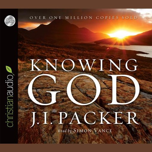 Knowing God, J.I. Packer