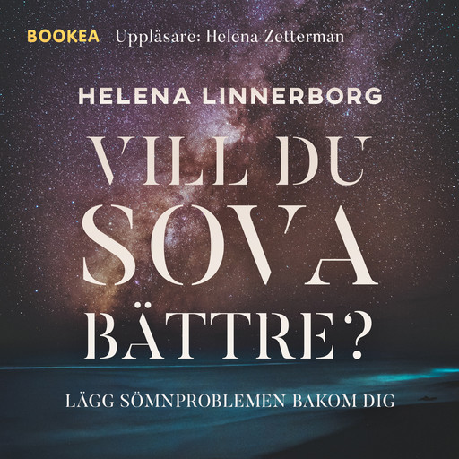 Vill du sova bättre?, Helena Linnerborg