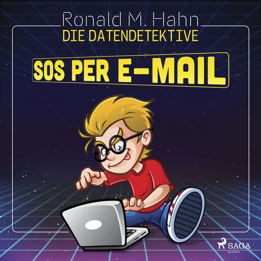Die Datendetektive - SOS per E-Mail, Ronald M. Hahn