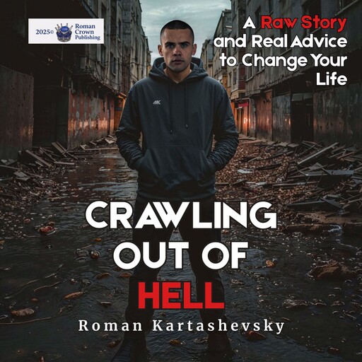 Crawling Out of Hell, Roman Kartashevsky