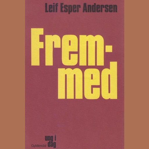 Fremmed, Leif Esper Andersen