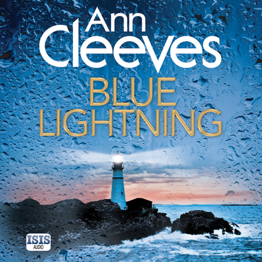 Blue Lightning, Ann Cleeves
