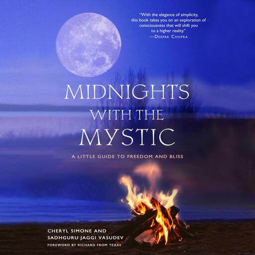 Midnights with the Mystic, Sadhguru Jaggi Vasudev, Cheryl Simone