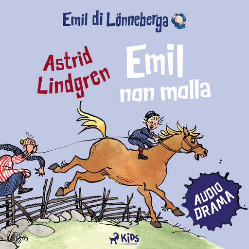 Emil non molla, Astrid Lindgren