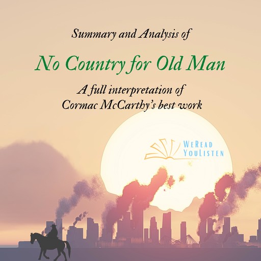 Summary and Analysis of No Country for Old Men, Zhen Yang