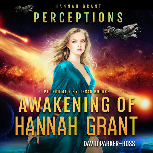 Awakening of Hannah Grant, David Parker-Ross