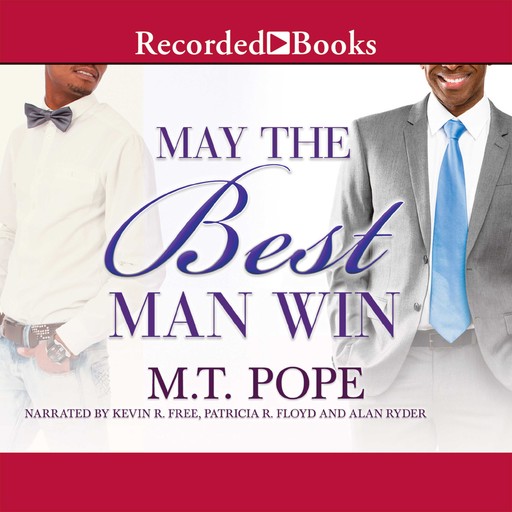 May the Best Man Win, M.T. Pope