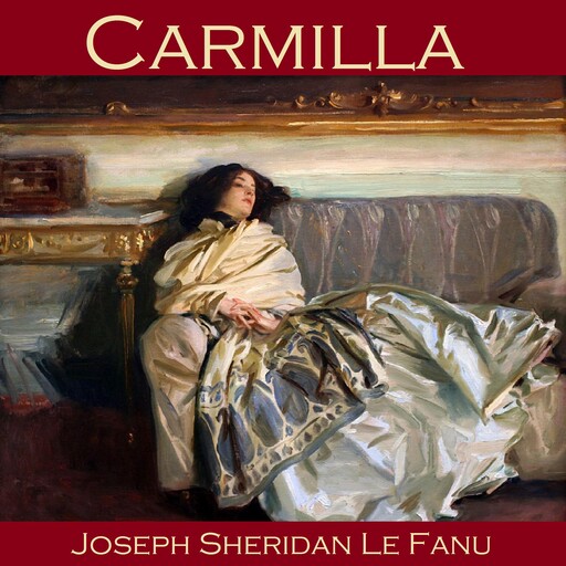 Carmilla, Joseph Sheridan Le Fanu