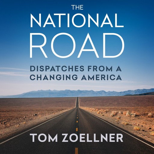 The National Road, Tom Zoellner