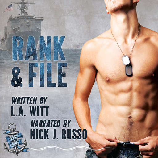 Rank & File, L.A.Witt