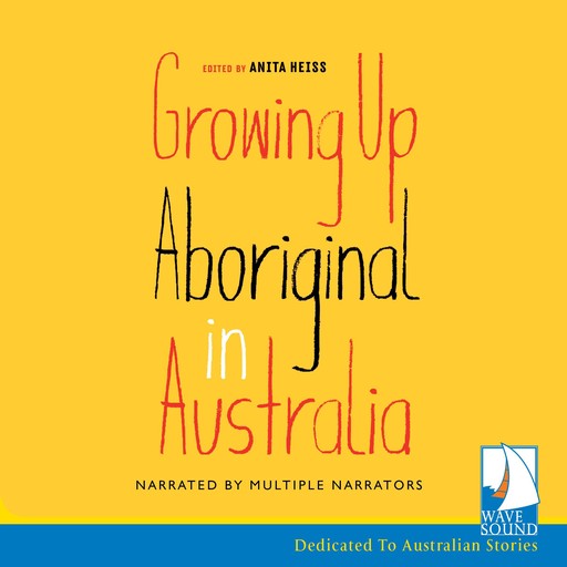 Growing up Aboriginal in Australia, Anita Heiss