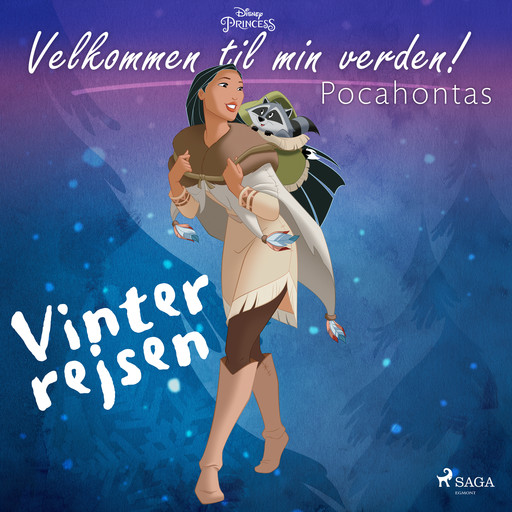 Velkommen til min verden - Pocahontas - Vinterrejsen, – Disney
