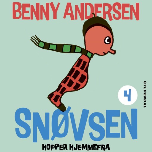 Snøvsen hopper hjemmefra, Benny Andersen