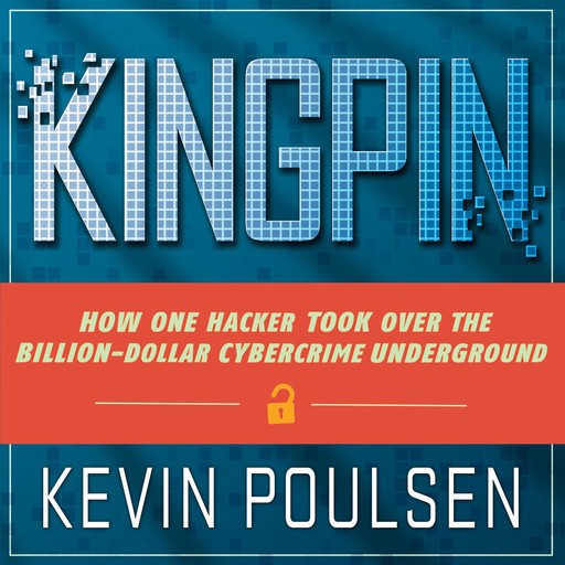 Kingpin, Kevin Poulsen
