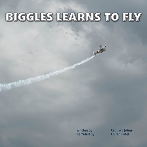 Biggles Learns To Fly, WE Johns