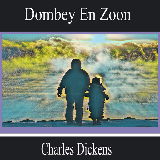 Dombey en Zoon, Charles Dickens