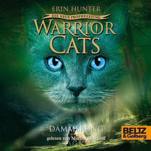 Warrior Cats - Die neue Prophezeiung. Dämmerung, Erin Hunter